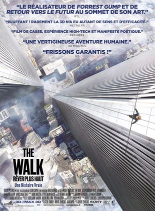 The Walk – Rêver Plus Haut