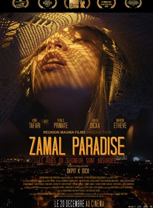 Zamal Paradise : les voies du seigneur sont absurdes