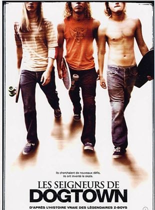 Les Seigneurs de Dogtown