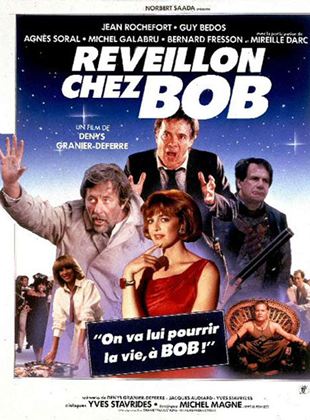 Réveillon chez Bob