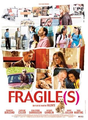 Fragile(s)