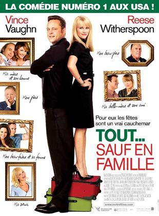 Tout… sauf en famille