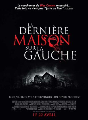 La Dernière maison sur la gauche