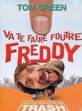 Va te faire foutre Freddy