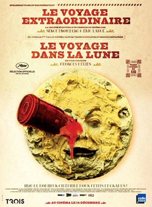 “Le Voyage extraordinaire” suivi de “Le Voyage dans la lune”