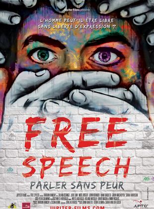 Free Speech, Parler Sans Peur