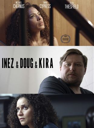 Inez & Doug & Kira