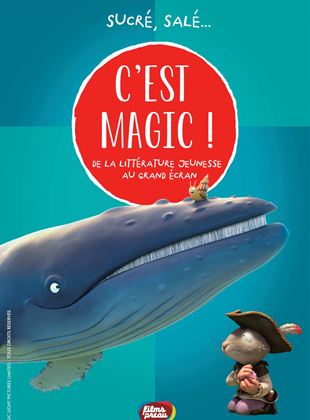 C’est Magic ! – Sucré, salé…