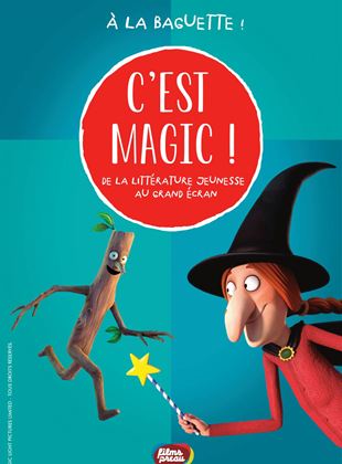 C’est Magic ! – À la baguette !