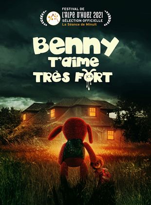 Benny t’aime très fort