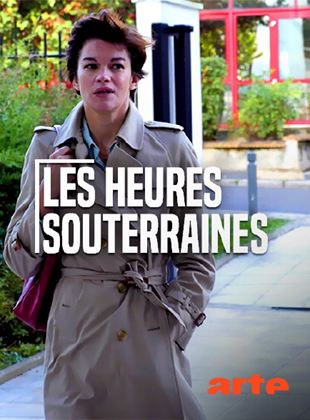 Les Heures souterraines (TV)