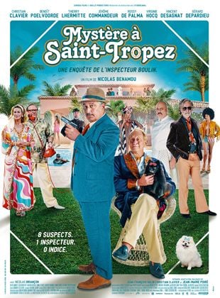 Mystère à Saint-Tropez : une enquête de l’inspecteur Boulin