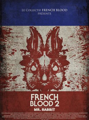 French Blood 2 – Mr. Rabbit