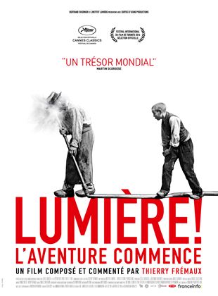 Lumière ! L’aventure commence