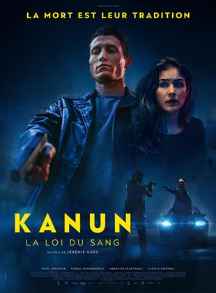 Kanun, la loi du sang