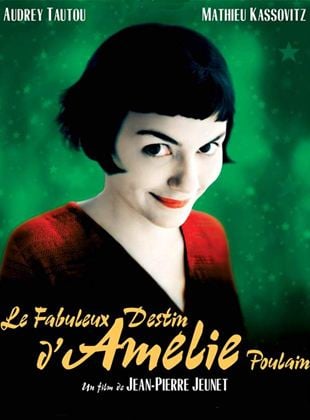 Le Fabuleux destin d’Amélie Poulain