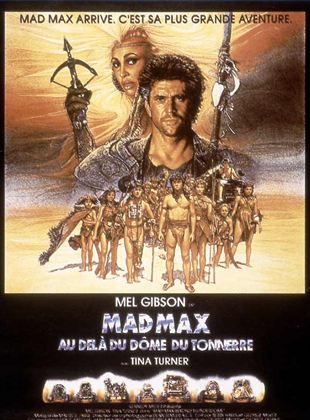 Mad Max au-delà du Dôme du Tonnerre