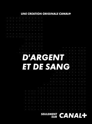 D’argent et de sang