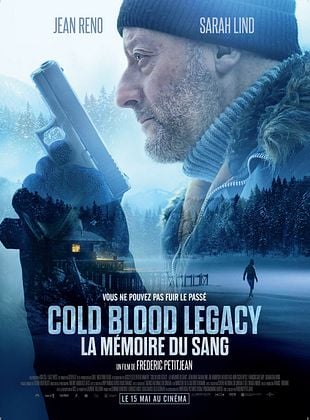 Cold Blood Legacy – La mémoire du sang